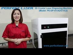 Perfect Laser 3D Crystal Laser Engraving Machine Engineer Introduction Video  PE DP A1A2 C1